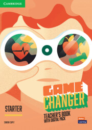 Game Changer Level Starter  Teacher's Book with Digital Pack